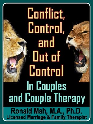 cover image of Conflict, Control, and Out of Control in Couples and Couple Therapy